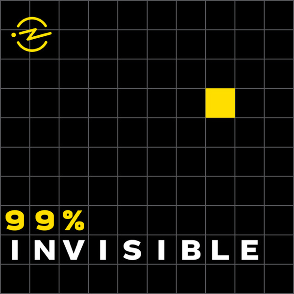Visit 99% Invisible